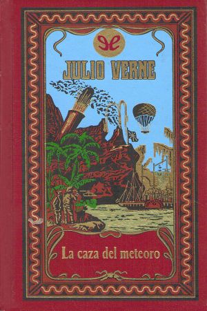 [Obras completas de Julio Verne - Viajes extraordinarios 58] • La Caza Del Meteoro (Edición SHJV)